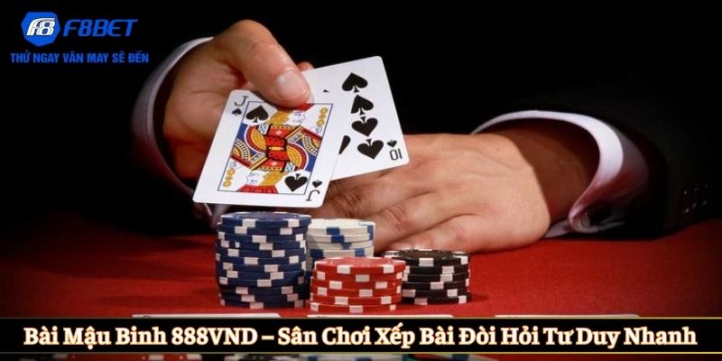 Bài mậu binh 888VND